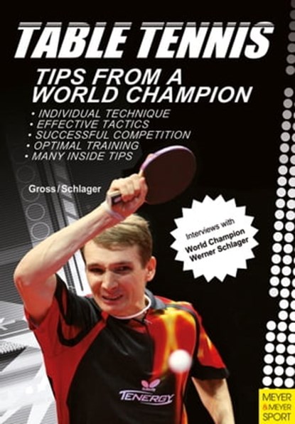 Table Tennis, Bernd-Ulrich Groß ; Werner Schlager - Ebook - 9781841268620