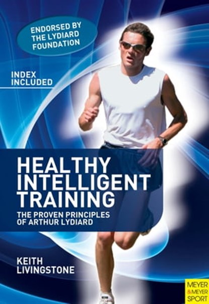 Healthy Intelligent Training, Keith Livingstone - Ebook - 9781841269009