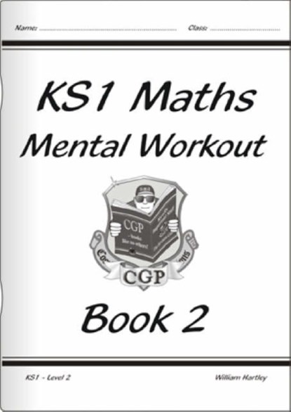KS1 Mental Maths Workout - Year 2, William Hartley - Paperback - 9781841460840