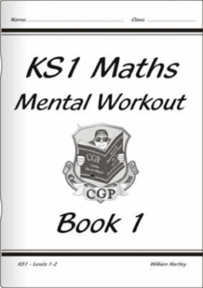 KS1 Mental Maths Workout - Year 1, William Hartley - Paperback - 9781841460857