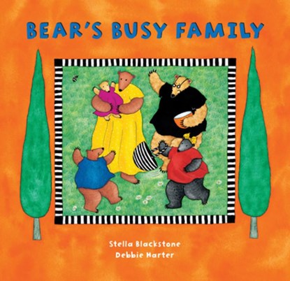 Bear's Busy Family, Stella Blackstone - Gebonden - 9781841483917