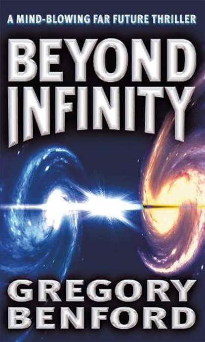 Beyond Infinity, Gregory Benford - Paperback - 9781841491882