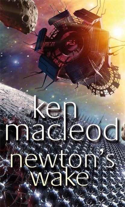 Newton's Wake, Ken MacLeod - Paperback - 9781841492247