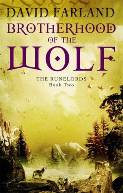 Brotherhood Of The Wolf, David Farland - Paperback - 9781841495613