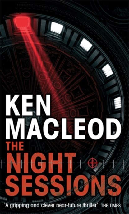 The Night Sessions, Ken MacLeod - Paperback - 9781841496481