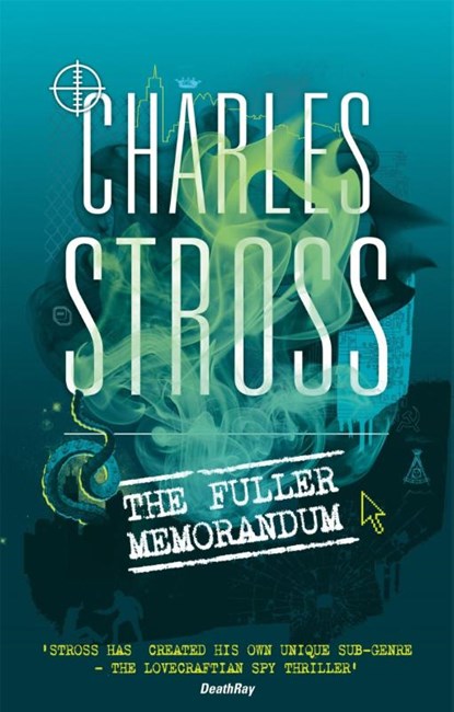The Fuller Memorandum, Charles Stross - Paperback - 9781841497709