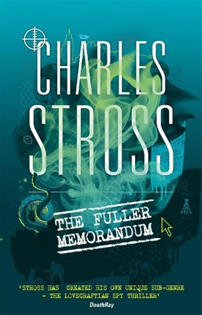 The Fuller Memorandum, Charles Stross - Paperback - 9781841497709