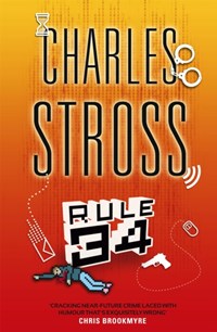 Rule 34 | Charles Stross | 