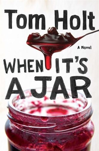 When It's A Jar, Tom Holt - Paperback - 9781841497822