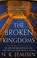 The Broken Kingdoms, N. K. Jemisin - Paperback - 9781841498188