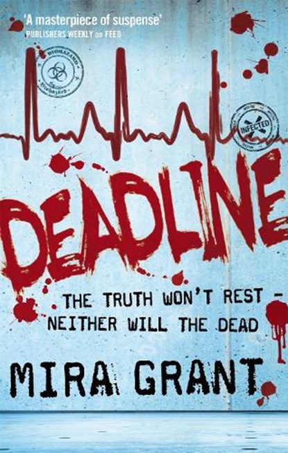 Deadline, Mira Grant - Paperback - 9781841498997