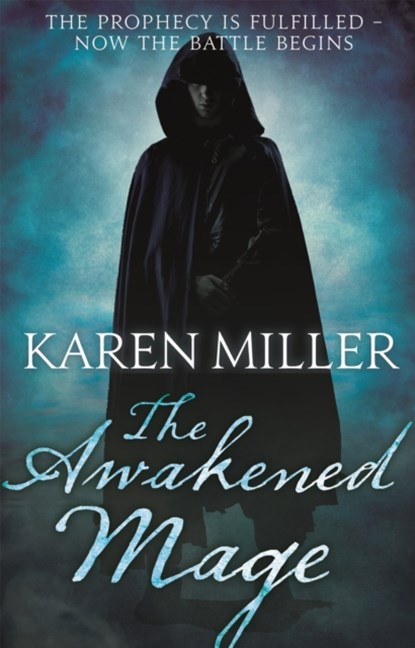 The Awakened Mage, Karen Miller - Paperback - 9781841499321