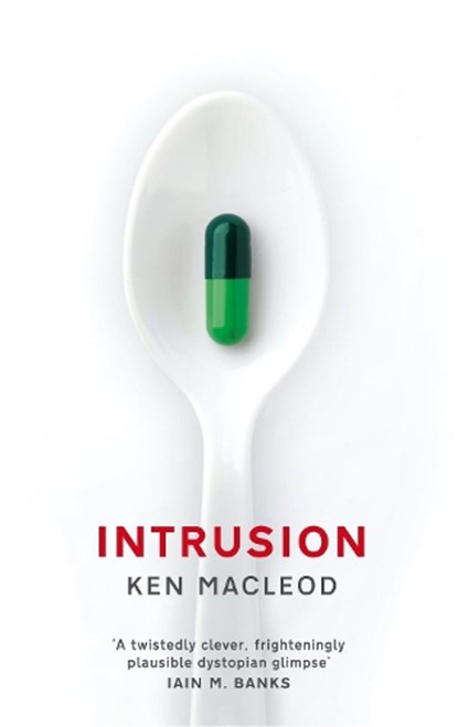 Intrusion, Ken MacLeod - Paperback - 9781841499406