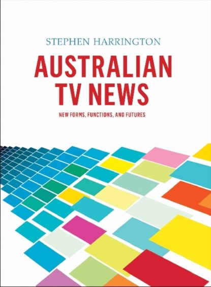Australian TV News, Stephen Harrington - Gebonden - 9781841507170