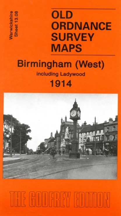 Birmingham (West) 1914, Alan Godfrey - Gebonden - 9781841515083