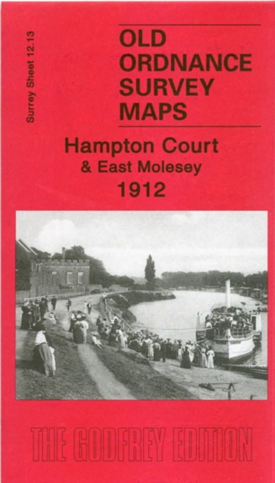 Hampton Court and East Molesey 1912