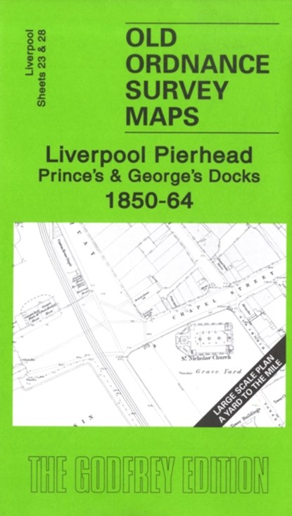 Liverpool Pierhead, Prince's and George's Docks 1850-64, Kay Parrott - Overig - 9781841519111