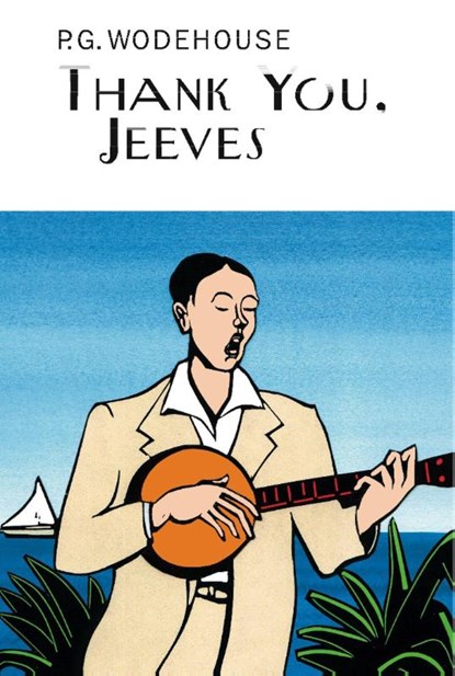 Thank You, Jeeves, P.G. Wodehouse - Gebonden - 9781841591278