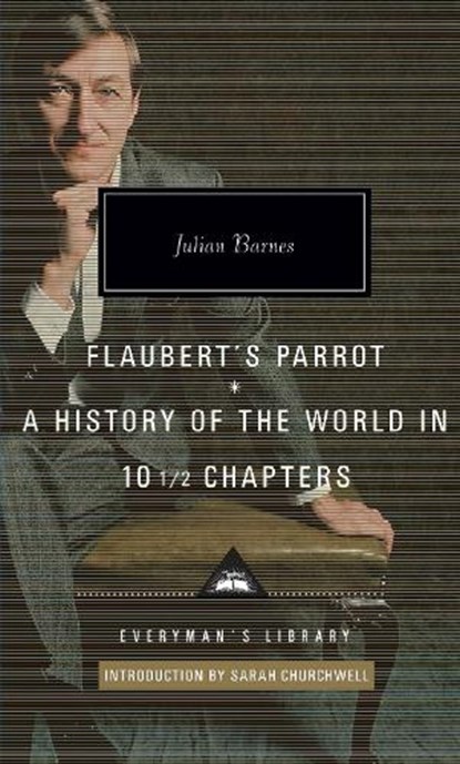 Flaubert's Parrot/History of the World, Julian Barnes - Gebonden - 9781841593487