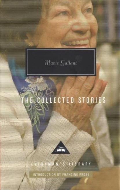Mavis Gallant Collected Stories, Mavis Gallant - Gebonden - 9781841593739