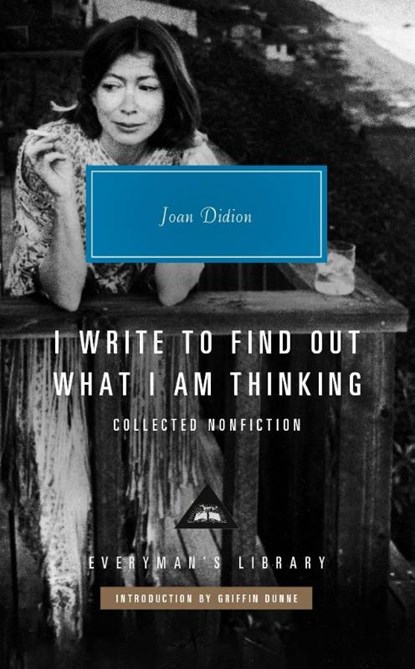 I Write to Find Out What I am Thinking, Joan Didion - Gebonden - 9781841594323