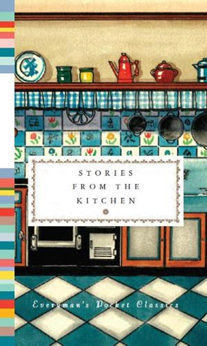 Stories from the Kitchen, Diana Secker Tesdell - Gebonden Gebonden - 9781841596198