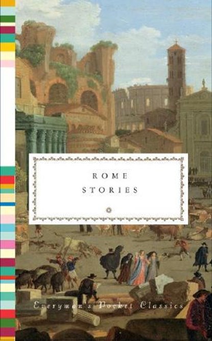 Rome Stories, Jonathan Keates - Gebonden Gebonden - 9781841596228
