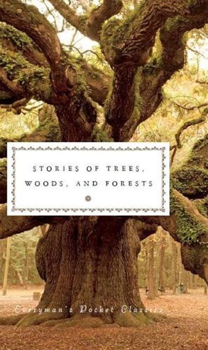 Stories of Trees, Woods, and Forests, Fiona Stafford - Gebonden - 9781841596310