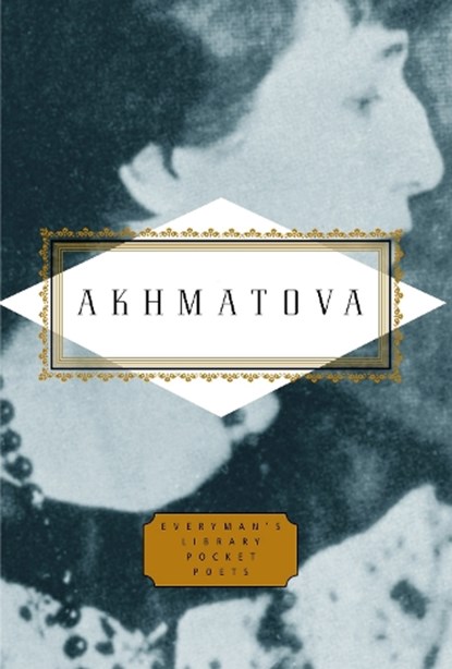 Anna Akhmatova: Poems, Anna Akhmatova - Gebonden - 9781841597706