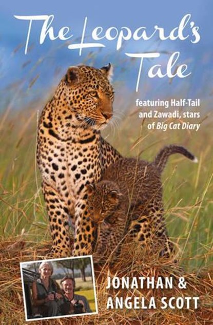 Leopard's Tale, SCOTT,  Jonathan ; Scott, Angela - Paperback - 9781841624792