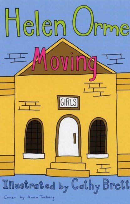 Moving, Orme Helen - Paperback - 9781841676890