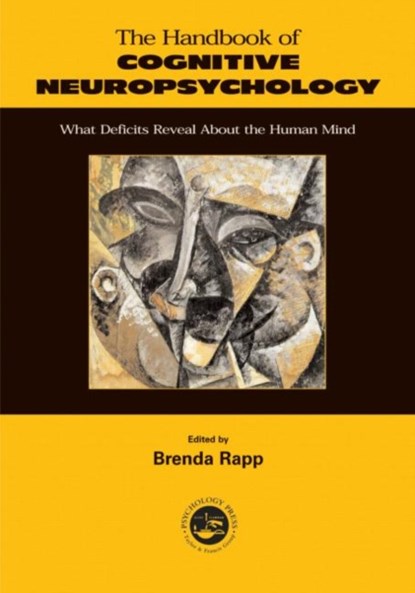 Handbook of Cognitive Neuropsychology, BRENDA (JOHNS HOPKINS UNIVERSITY,  USA) Rapp - Paperback - 9781841690445