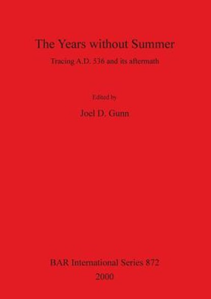 The Years without Summer, Joel D Gunn - Paperback - 9781841710747