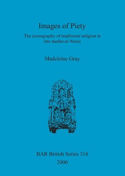 Images of Piety, GRAY,  Madeleine - Paperback - 9781841712086