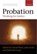 Probation, David ( Ward ; John ( Scott ; Malcolm ( Lacey - Paperback - 9781841741901
