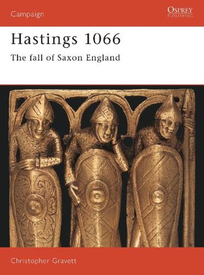 Hastings 1066, Christopher Gravett - Paperback - 9781841761336