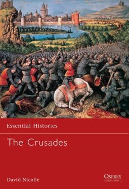 The Crusades, Dr David Nicolle - Paperback - 9781841761794