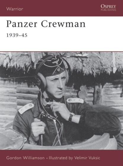 Panzer Crewman 1939-45, Gordon Williamson - Paperback - 9781841763286