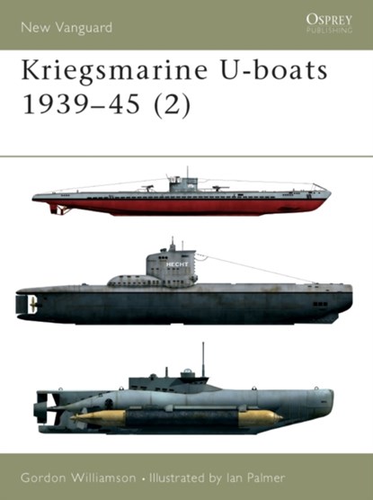 Kriegsmarine U-boats 1939-45 (2), Gordon Williamson - Paperback - 9781841763644
