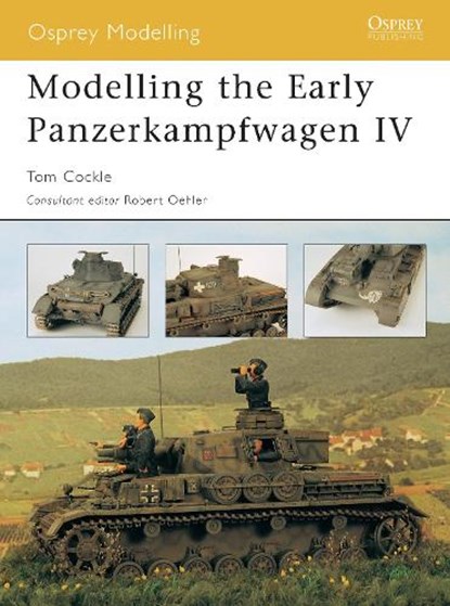 Modelling the Early Panzerkampfwagen VI, COCKLE,  Tom - Paperback - 9781841768656