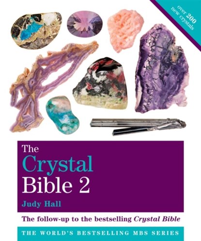 The Crystal Bible Volume 2, Judy Hall - Paperback - 9781841813509