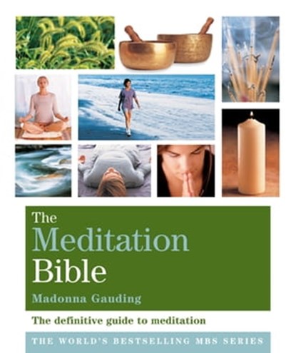 The Meditation Bible, Madonna Gauding - Ebook - 9781841814766