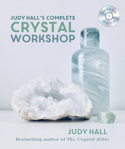 Judy Hall's Complete Crystal Workshop, Judy Hall - Paperback - 9781841814971