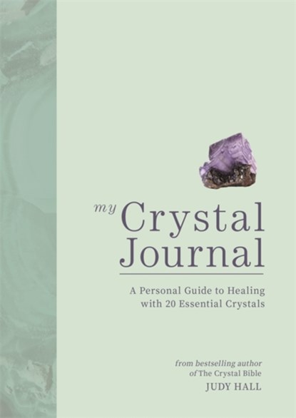 My Crystal Journal, Judy Hall - Paperback - 9781841815213