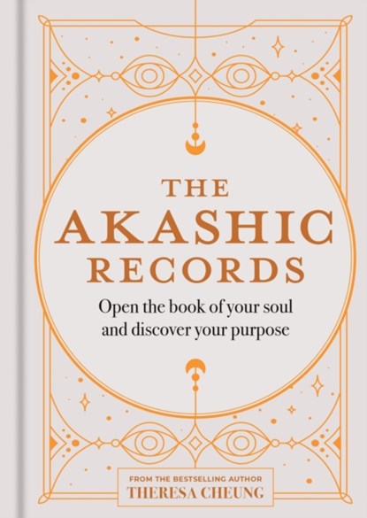 The Akashic Records, Theresa Cheung - Gebonden - 9781841816142