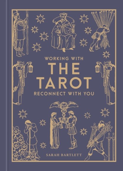 Working with the Tarot, Sarah Bartlett - Gebonden - 9781841816210