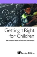 Getting it Right for Children | Save the Children | 