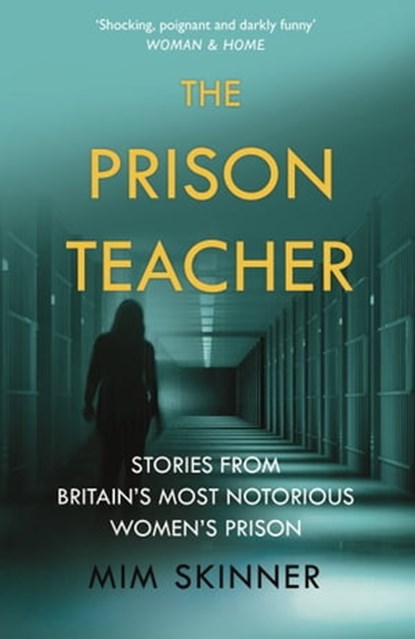 The Prison Teacher, Mim Skinner - Ebook - 9781841883342