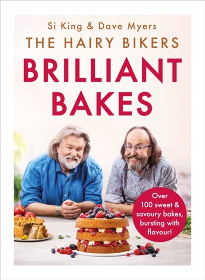 The Hairy Bikers’ Brilliant Bakes, Hairy Bikers - Gebonden - 9781841884332