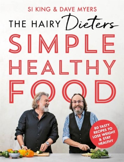 The Hairy Dieters' Simple Healthy Food, Hairy Bikers - Paperback - 9781841884356